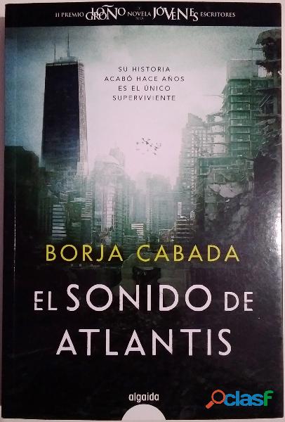 El sonido de Atlantis, Borja Cabada, libro usado
