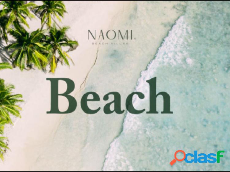 DESARROLLO NAOMI BEACH PREVENTA EN PLAYA DEL CARMEN