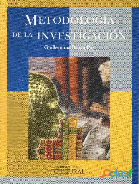 Libro Metodología de la Investigación, Guillermina Baena
