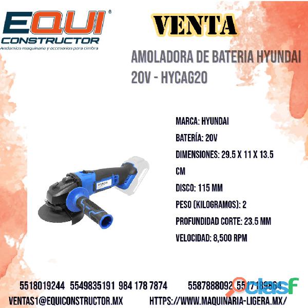 Amoladora de Batería HYCAG20 en Guanajuato
