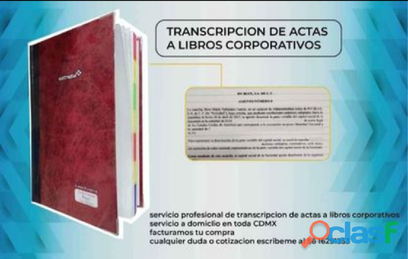 Transcripción de actas de asamblea a libros corporativos