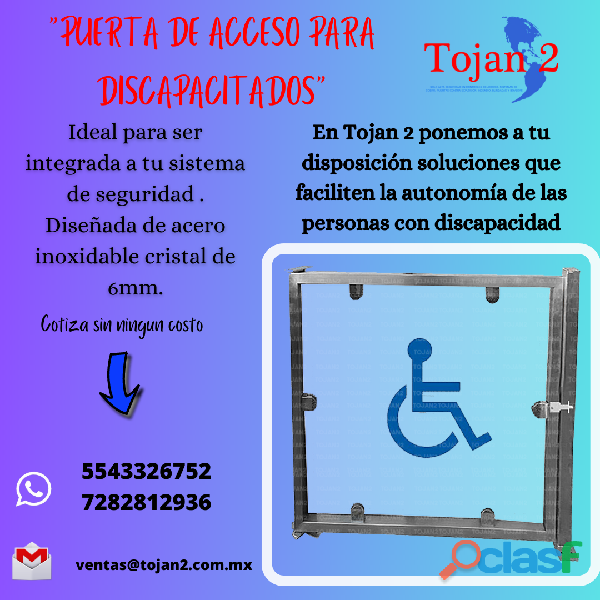 "PUERTA DE ACCESO PARA DISCAPACITADOS"